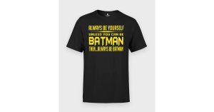 Koszulka Unless u can be bat ...