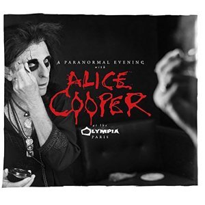 Alice Cooper - A paranormal evening at The Olympia Paris - 2-CD - Standard