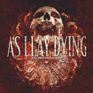 As I Lay Dying - The powerless rise - CD - standard