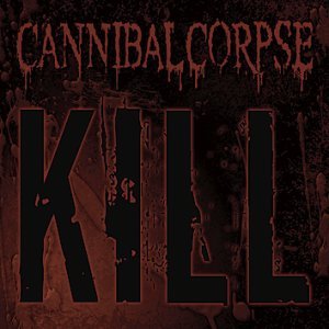 Cannibal Corpse - Kill - CD - standard