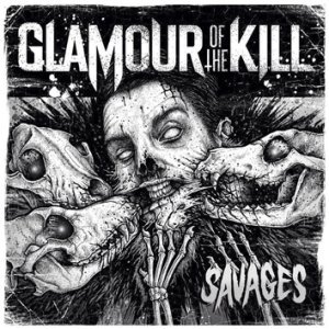 Glamour Of The Kill - Savages - LP & CD - Standard