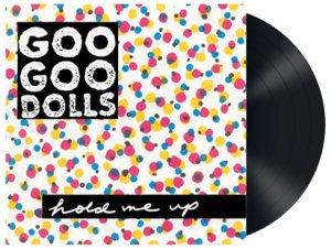 Goo Goo Dolls Hold me up LP multicolor