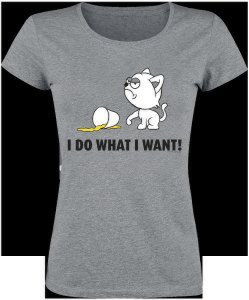 I Do What I Want! -  - Girls shirt - mottled grey