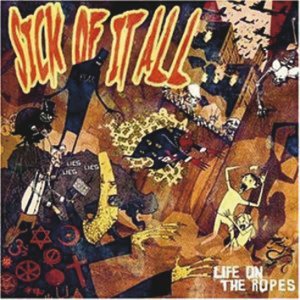 Sick Of It All - Life on the ropes - CD - standard