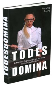 „Todesdomina“, Pamela Fuchs, Hardcover