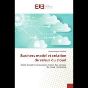 Business model et création de valeur du cloud