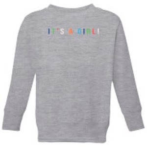 It's A Girl Kids' Sweatshirt - Grey - 3-4 Years - Grey