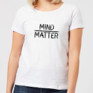 Mind Over Matter Women's T-Shirt - White - S - White