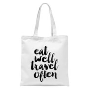 The Motivated Type Eat Well Travel Often Tote Bag - White