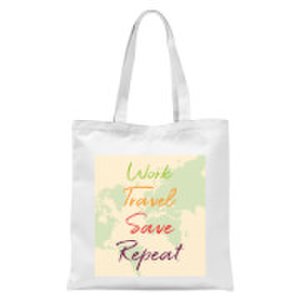 Work Travel Save Repeat Map Background Tote Bag - White