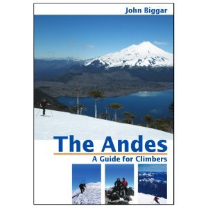 Andes Expeditions - The Andes: Guide for Climbers and Skiers - Skitourgidsen 5. Auflage 2020
