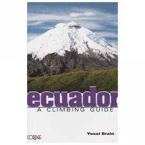 Cordee - Ecuador: A Climbing Guide - Berggidsen