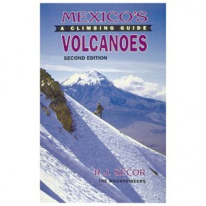 Mountaineers - Mexico's Volcanoes - Klimgidsen