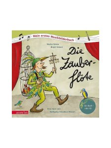 ANNETTE BETZ VERLAG Buch - Die Zauberflöte mit Audio-CD