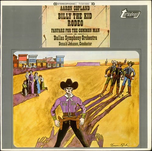 Aaron Copland Billy the Kind, Rodeo & Fanfare for the Common Man 1968 USA vinyl LP TV34169S