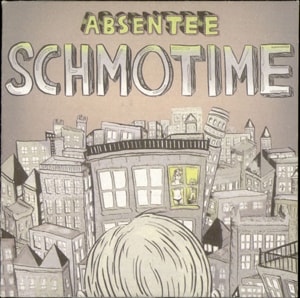 Absentee Schmotime 2006 UK CD album MI059CD