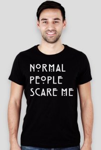 Normal people scare me - męski t-shirt