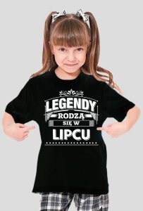 Legendarnakoszulka - T-shirt legendy rodza sie w lipcu