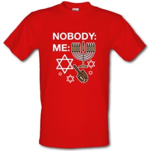 Nobody Vs Me At Hanukkah male t-shirt.
