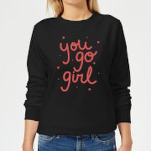 You Go Girl Women's Sweatshirt - Black - 5XL - Black