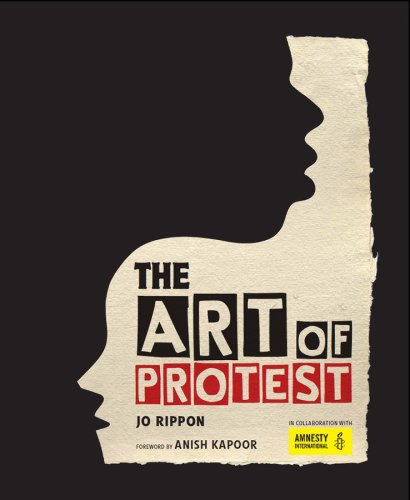 The Art of Protest Hardback Book