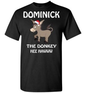 Dominick The Donkey T shirt