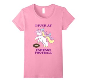 Funny I Suck at Fantasy Football T-Shirt Women
