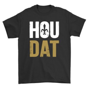 Hou Dat Shirt New Orleans Houston Mashup Football Unisex Black Tee Shirt