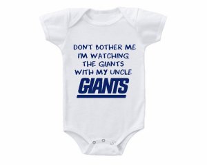 New York Giants Dont Bother Me Watching With My Uncle Baby Onesie or Tee