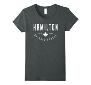 Brand New - Sor shop--hamilton shirt ontario canada maple leaf canadian gift tee t women