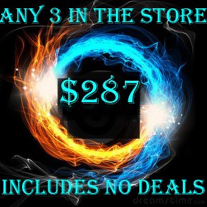 THURS PICK ANY 3 FOR $287 INCLUDES NO DEALS AND MYSTCAL TREASURES ALL MAGICK
