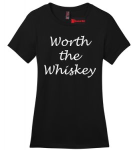 Worth The Whiskey Cute Country Song Music Tee Ladies Soft Tee