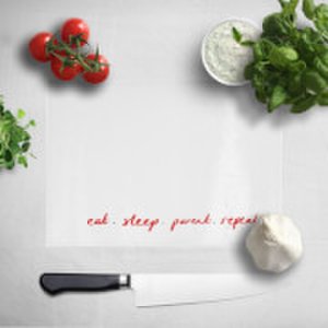 Eat Sleep Parent Repeat Chopping Board