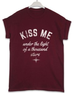 Kiss Me Under Stars - Lyric Quote T Shirt